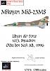 News from Gerry Paper Models - aircrafts-mikoyan-mig-23ms-libyan-air-force-1023.-squadron-okba-ben-nafi-ab-1996-.jpg